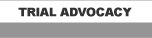 Trial advocacy